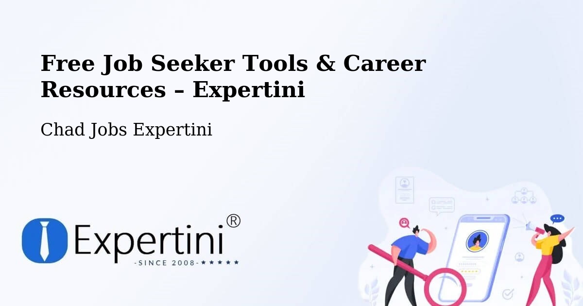 Free Job Seeker Tools & Career Resources – Doba - Doba, Chad Jobs Expertini
